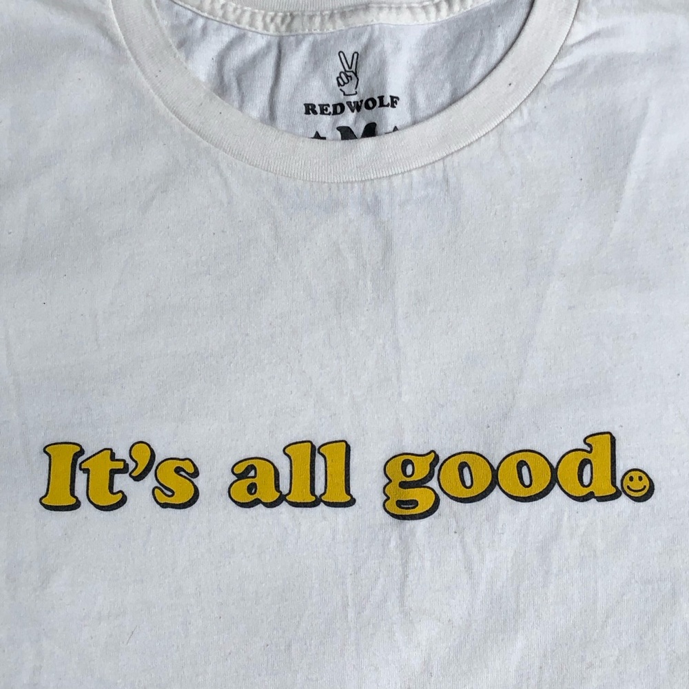 It's All Good :) Screen Printed Retro Graphic T-Shirt from REDWOLF PDX, Size M